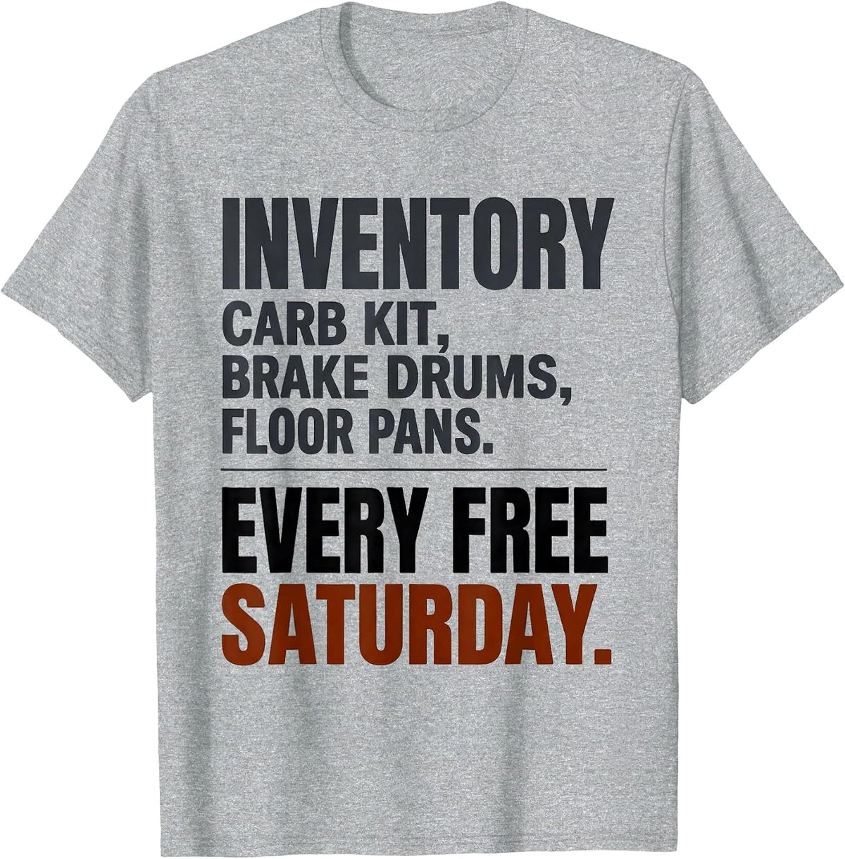 Men's Inventory Classic Car Guy Deadpan Humor T-Shirt - Heather Grey