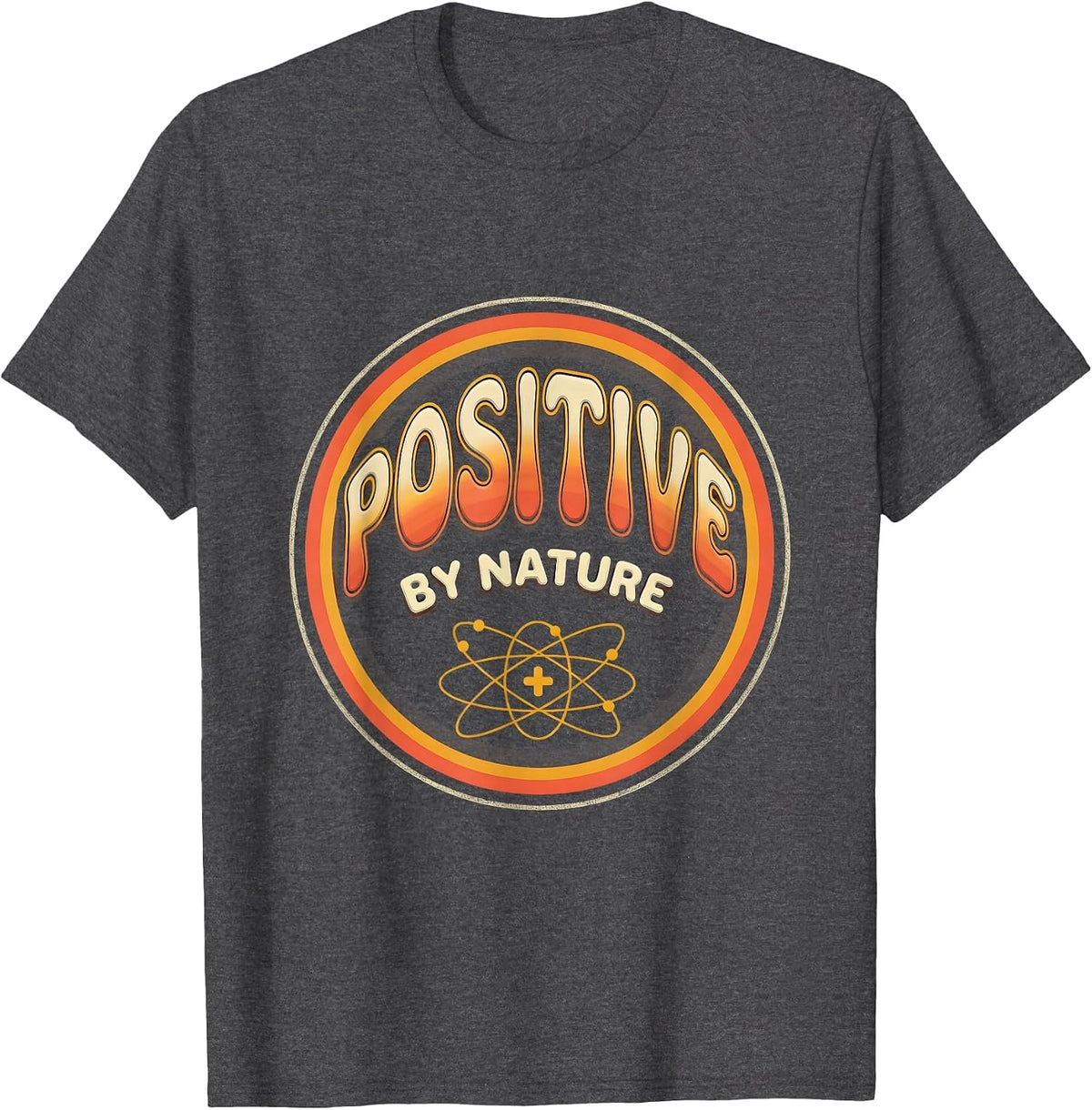 Men's Positive By Nature Retro 70s Science Humor Chemistry Student T-Shirt - Dark Heather Grey