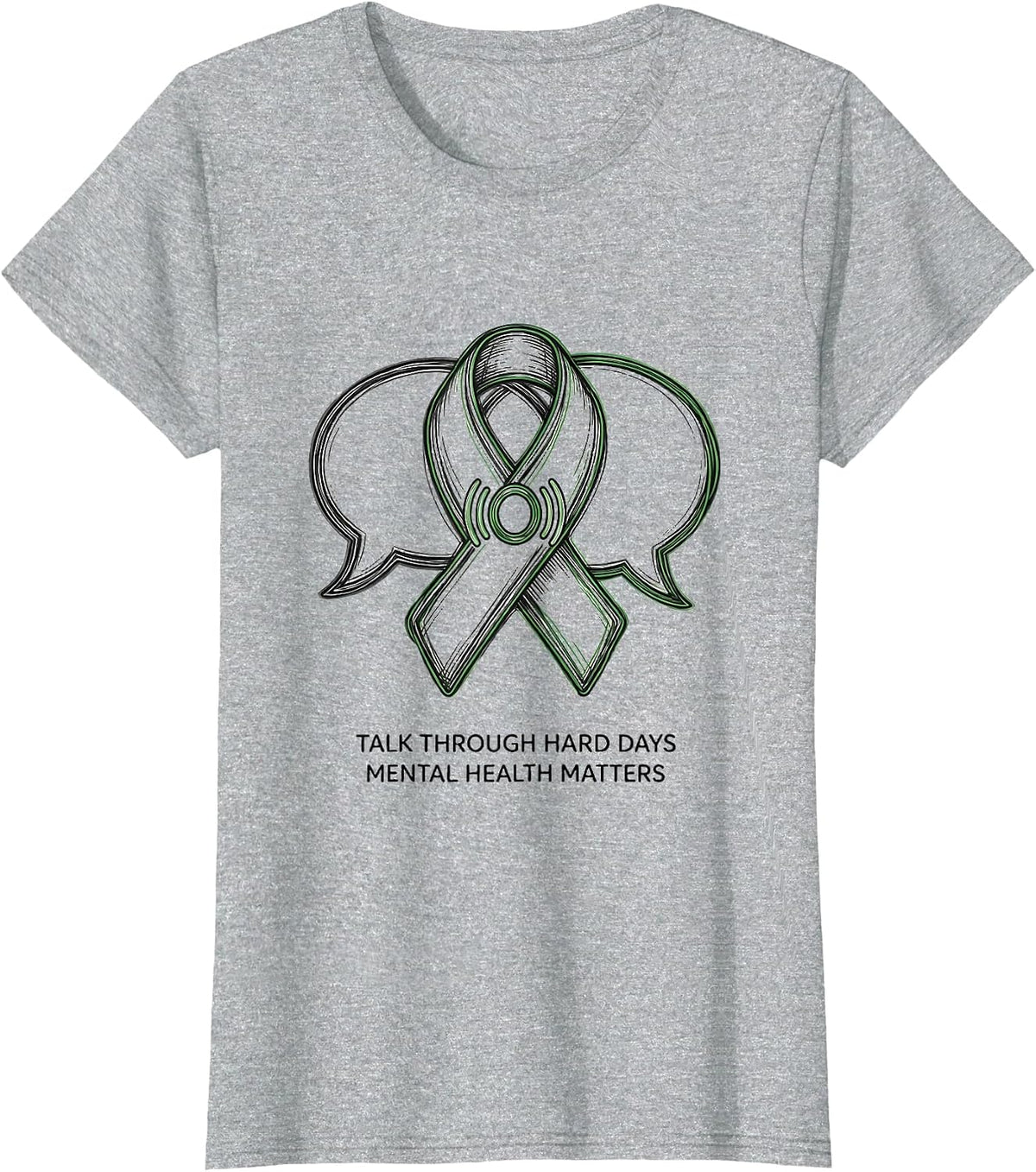 Women's Talk Through Hard Days — Mental Health Matters Support T-Shirt - Heather Grey