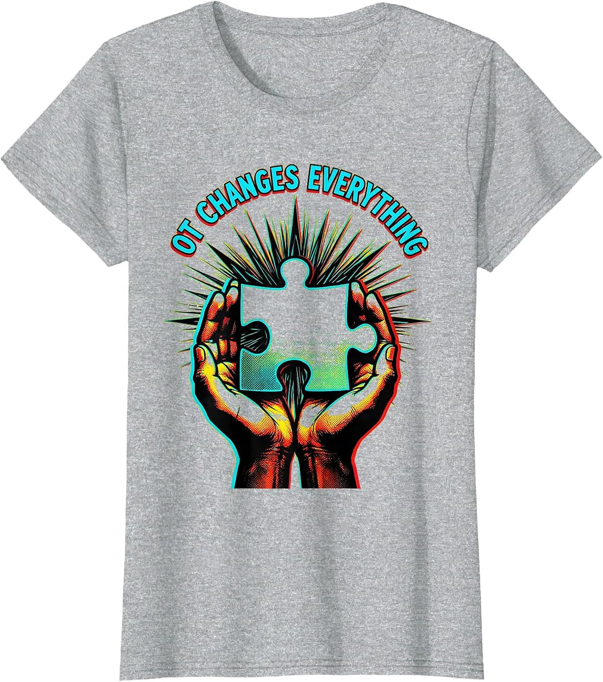 OT Changes Everything Occupational Therapy Design T-Shirt - Heather Grey