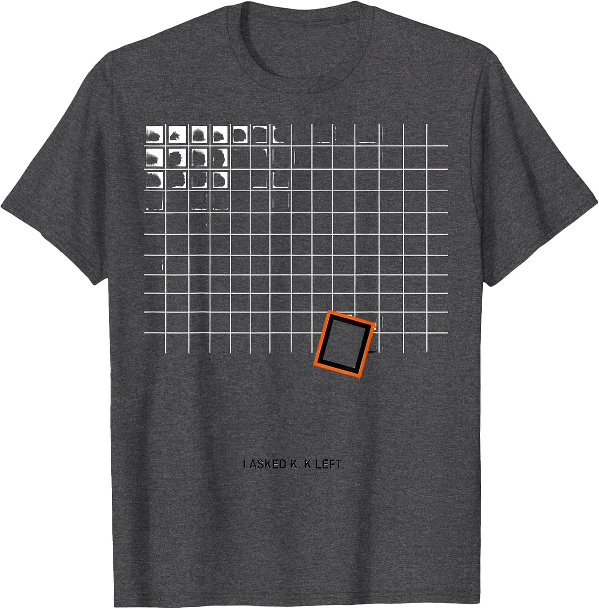 I Asked K K Left Funny Periodic Table Science Teacher Humor T-Shirt - Dark Heather Grey