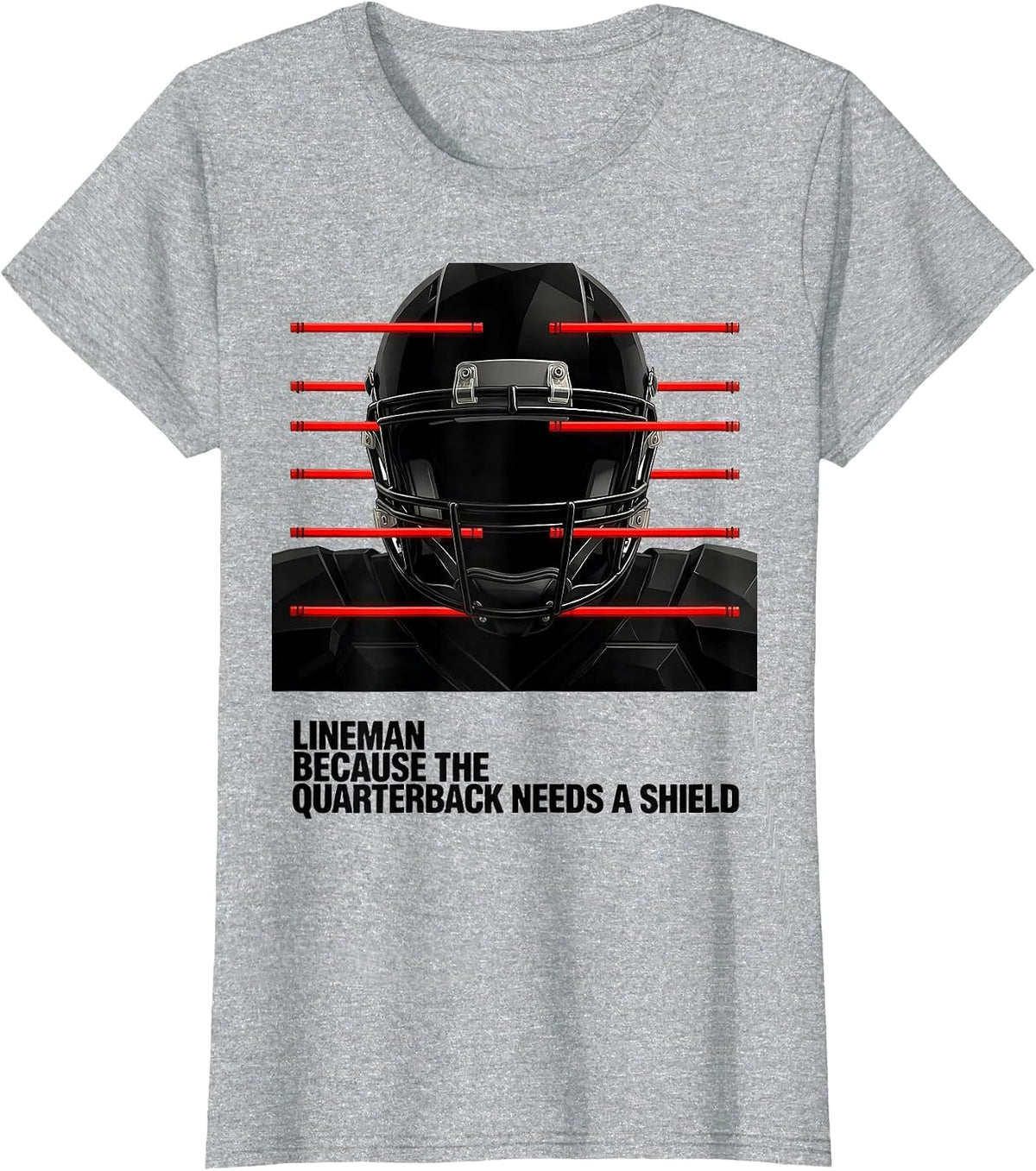 Lineman Because The Quarterback Needs A Shield Funny T-Shirt - Heather Grey