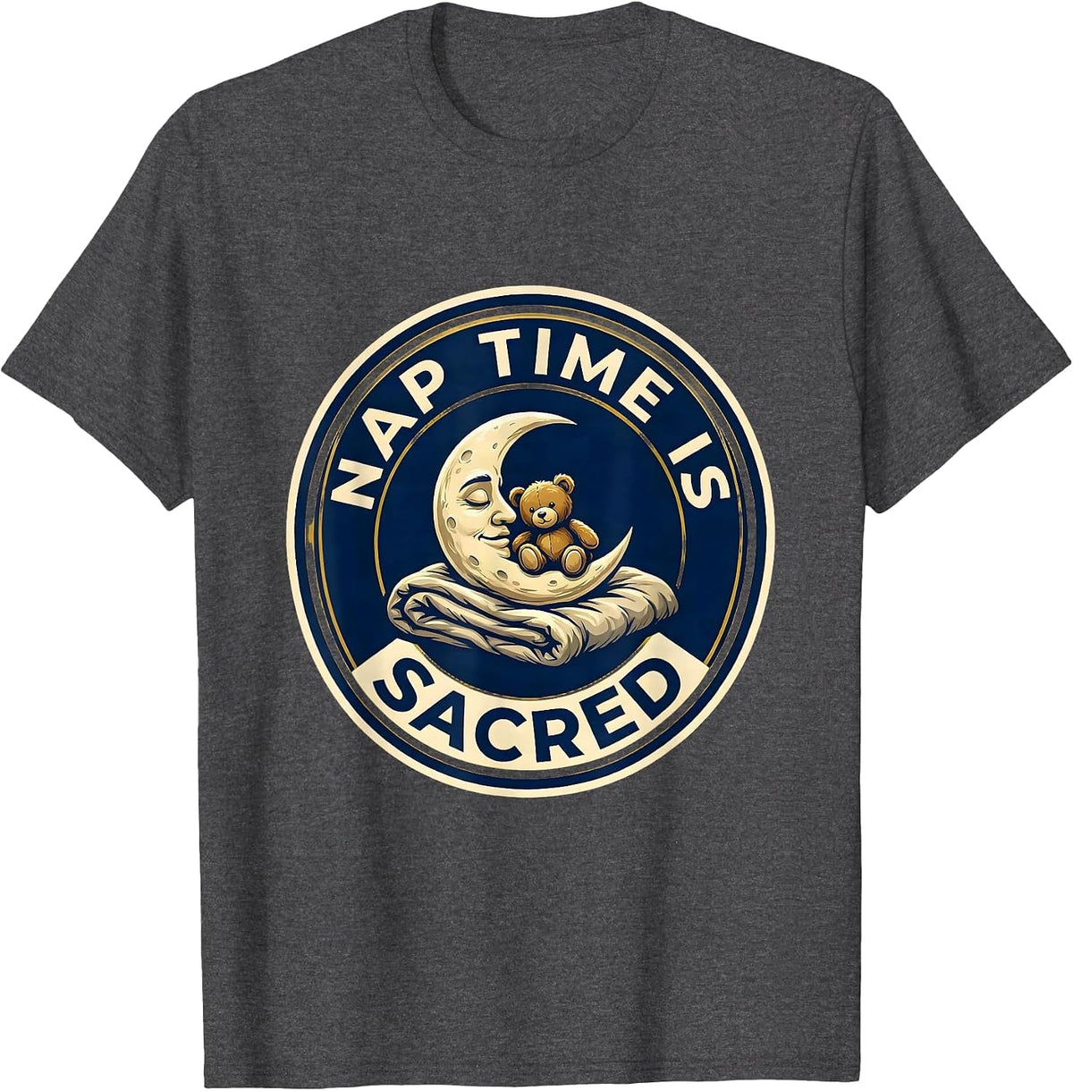 Men's Nap Time Is Sacred Preschool Teacher Design T-Shirt - Dark Heather Grey