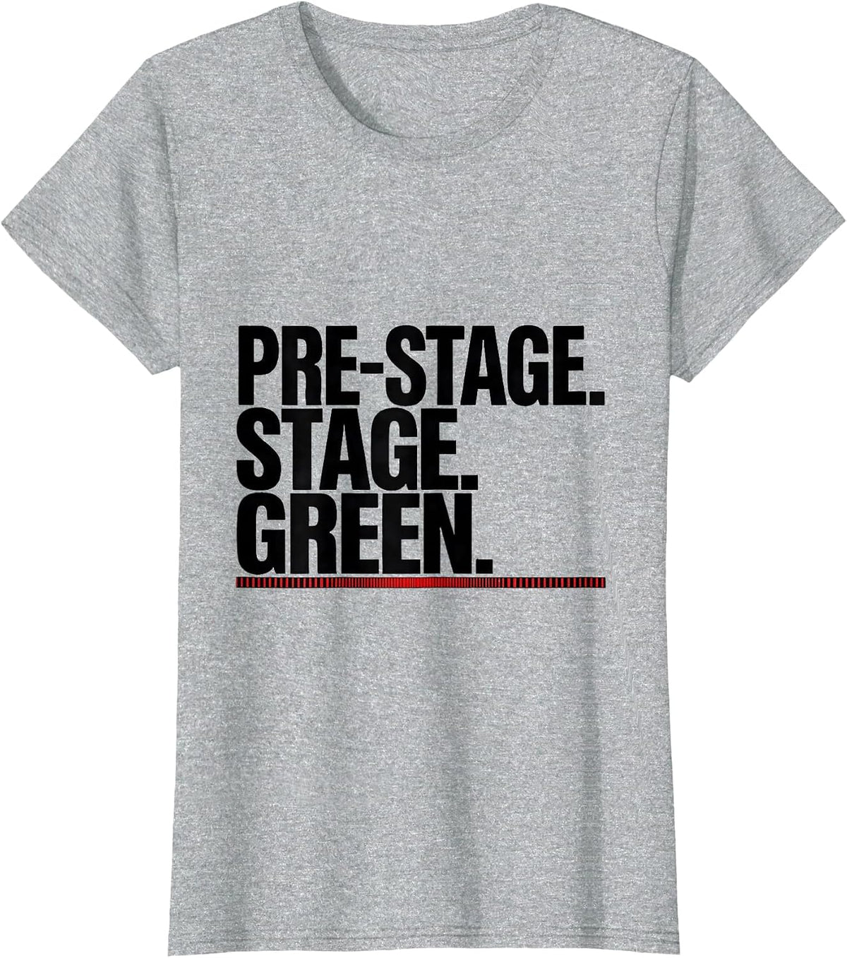 Pre-Stage. Stage. Green Patriotic Drag Racing Enthusiast T-Shirt - Heather Grey