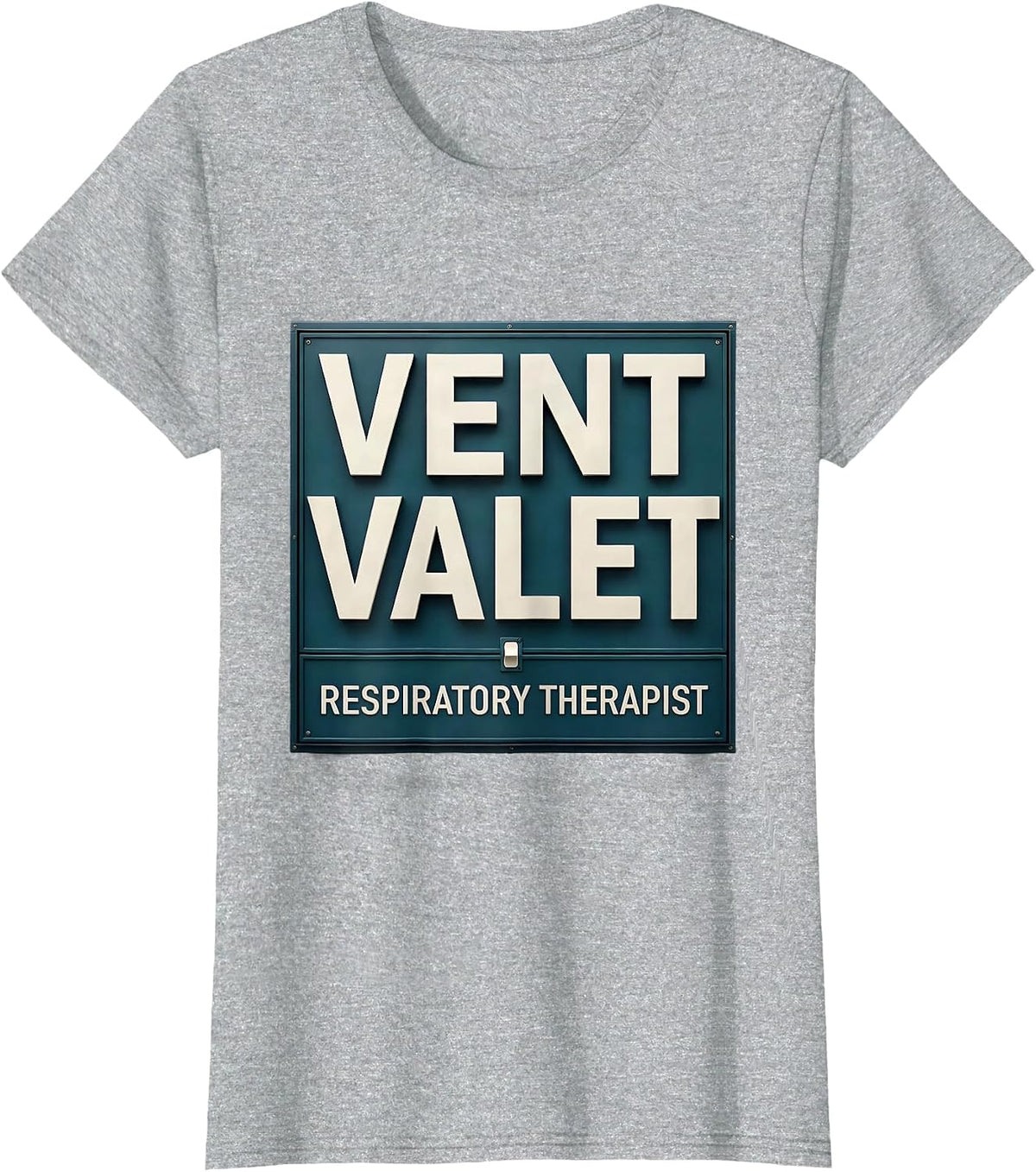 Vent Valet Respiratory Therapist Funny RT Occupational Pride T-Shirt - Heather Grey