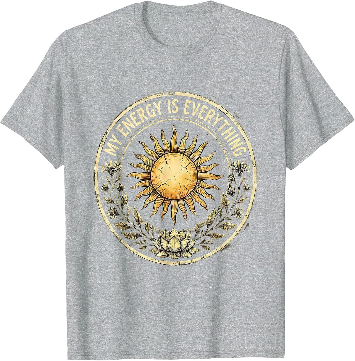 Men's My Energy Is Everything Self-Love Graphic Design T-Shirt - Heather Grey