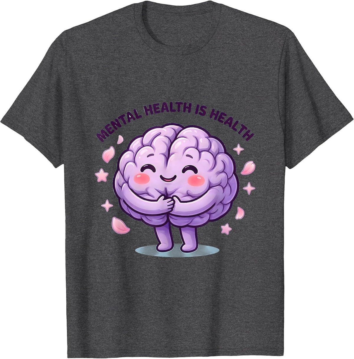 Mental Health Is Health Awareness Design T-Shirt - Dark Heather Grey