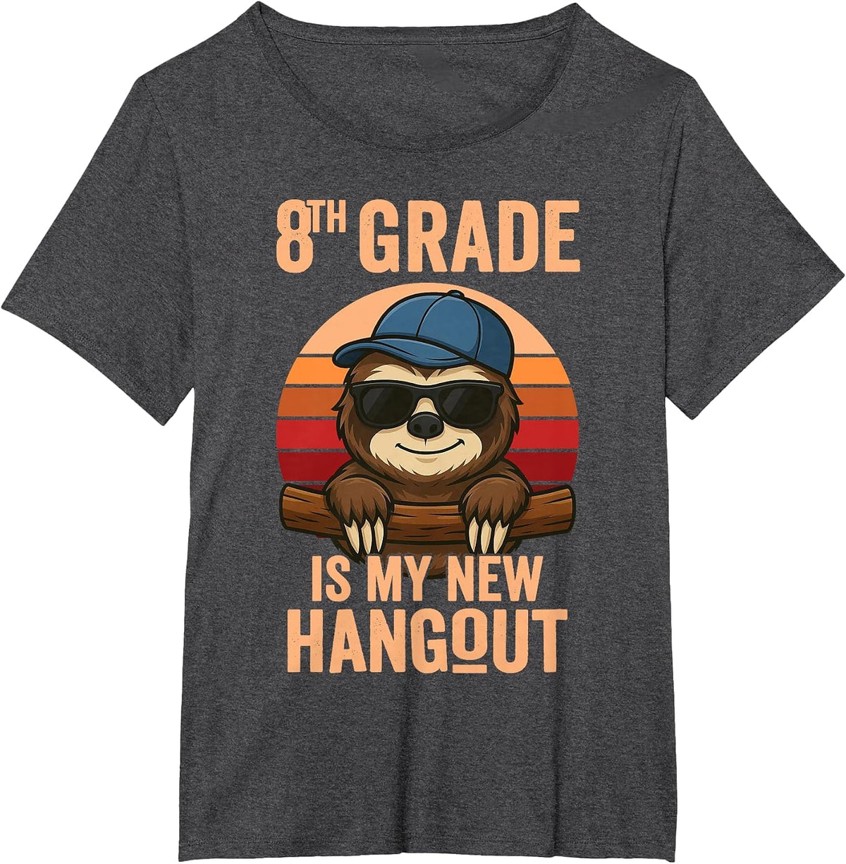 8th Grade is My New Hangout Sloth Eighth Grader T-Shirt - Dark Heather Grey