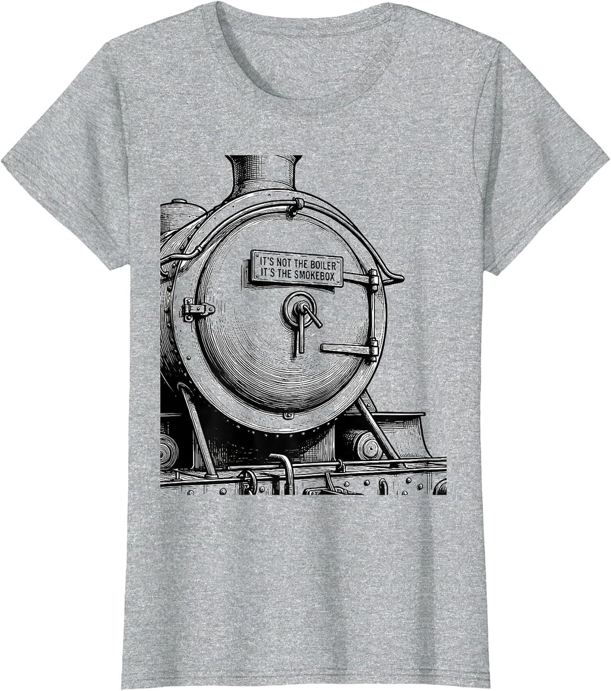 It's Not The Boiler, It's The Smokebox Funny Train T-Shirt - Heather Grey