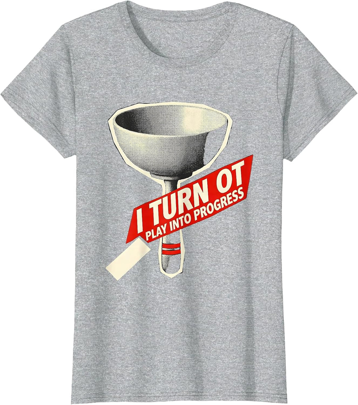 Women's I Turn OT Play Into Progress Occupational Therapy Pediatric T-Shirt - Heather Grey