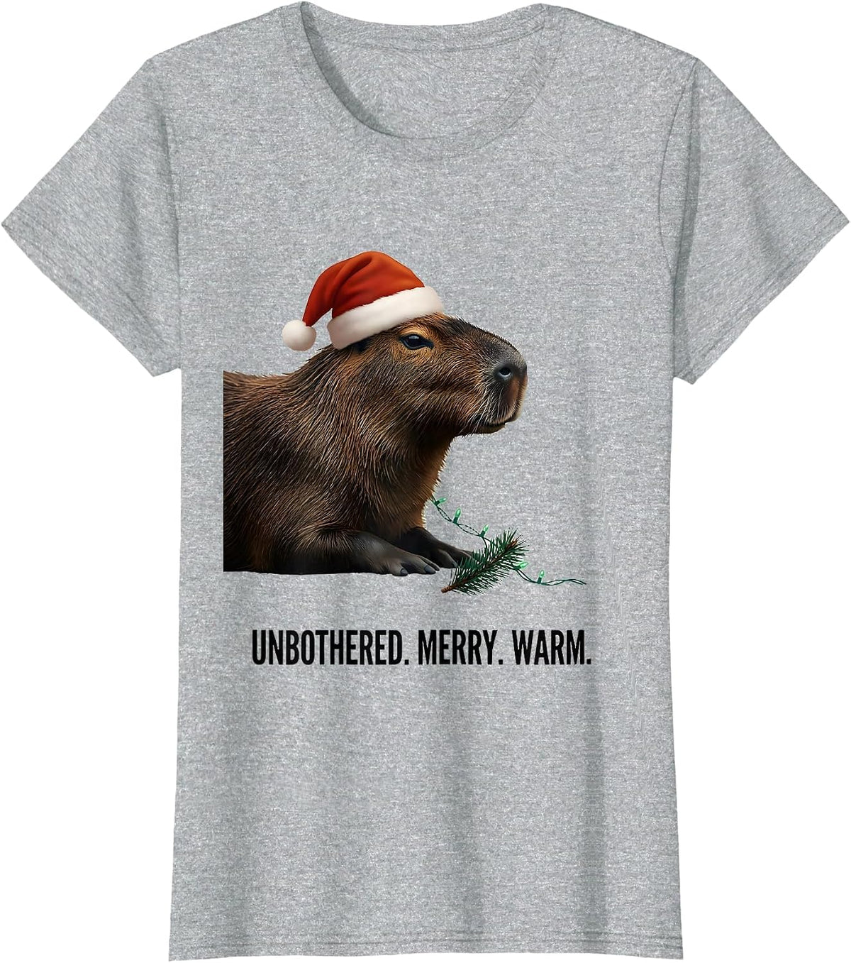 Unbothered. Merry. Warm. Cute Capybara Christmas Family T-Shirt - Heather Grey