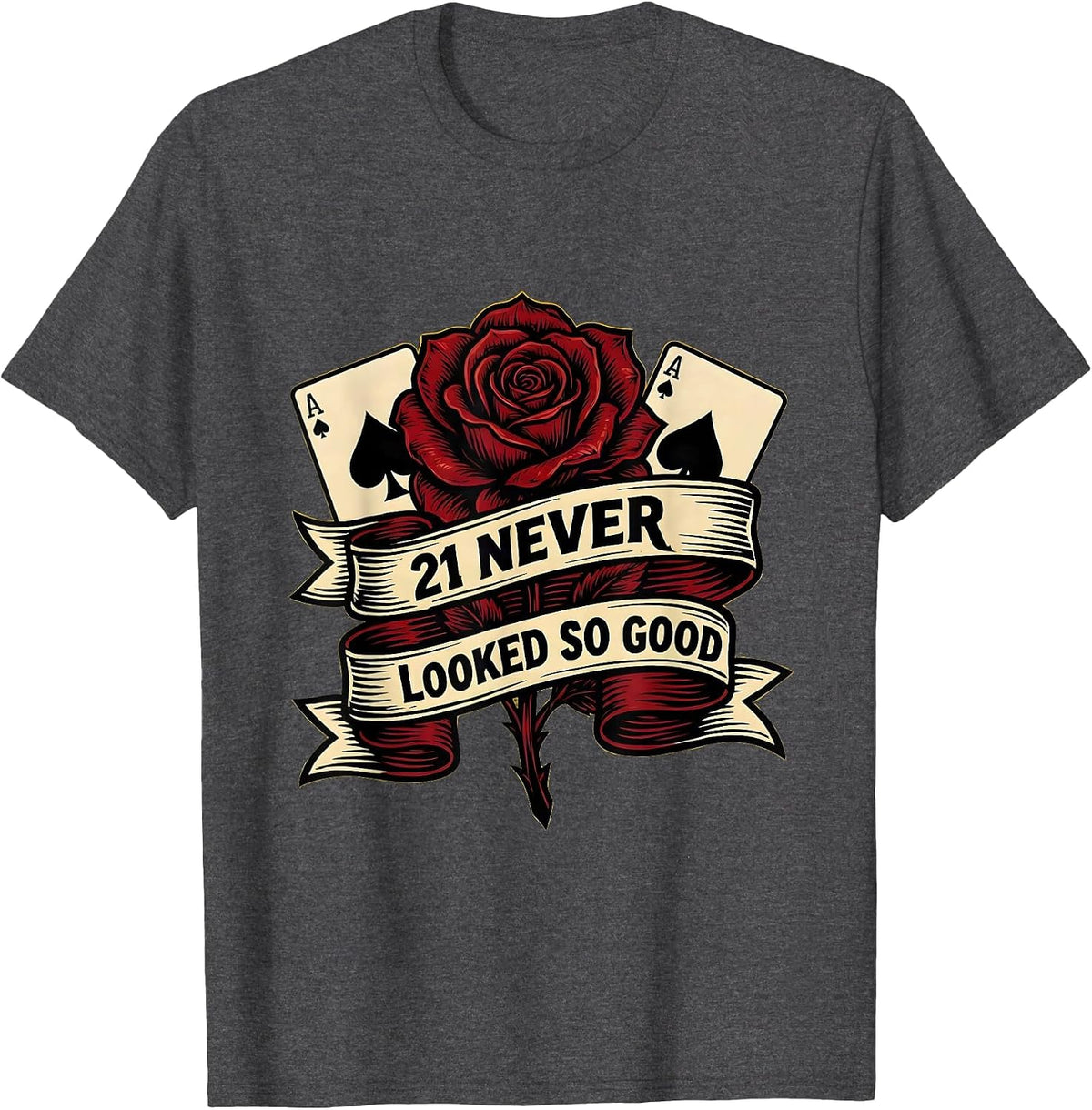 Men's 21 Never Looked So Good Birthday Design T-Shirt - Dark Heather Grey