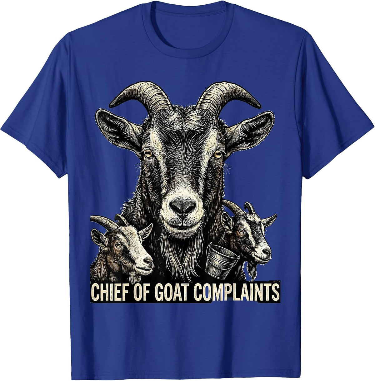 Men's Chief Of Goat Complaints Funny Goat Farmer Owner Humor T-Shirt - Royal Blue