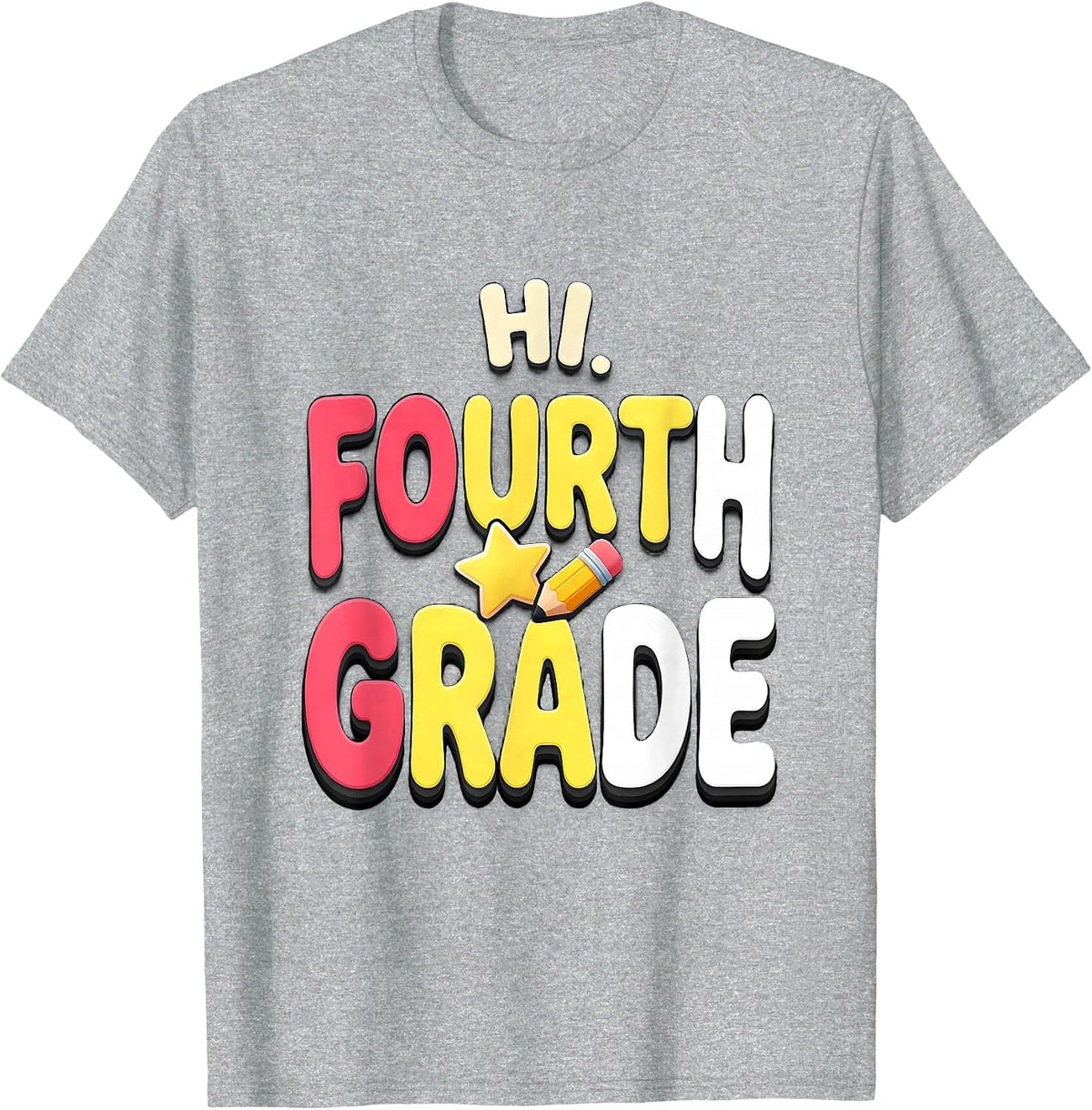 Men's Hi, Fourth Grade Playful Back to School Teacher Student T-Shirt - Heather Grey