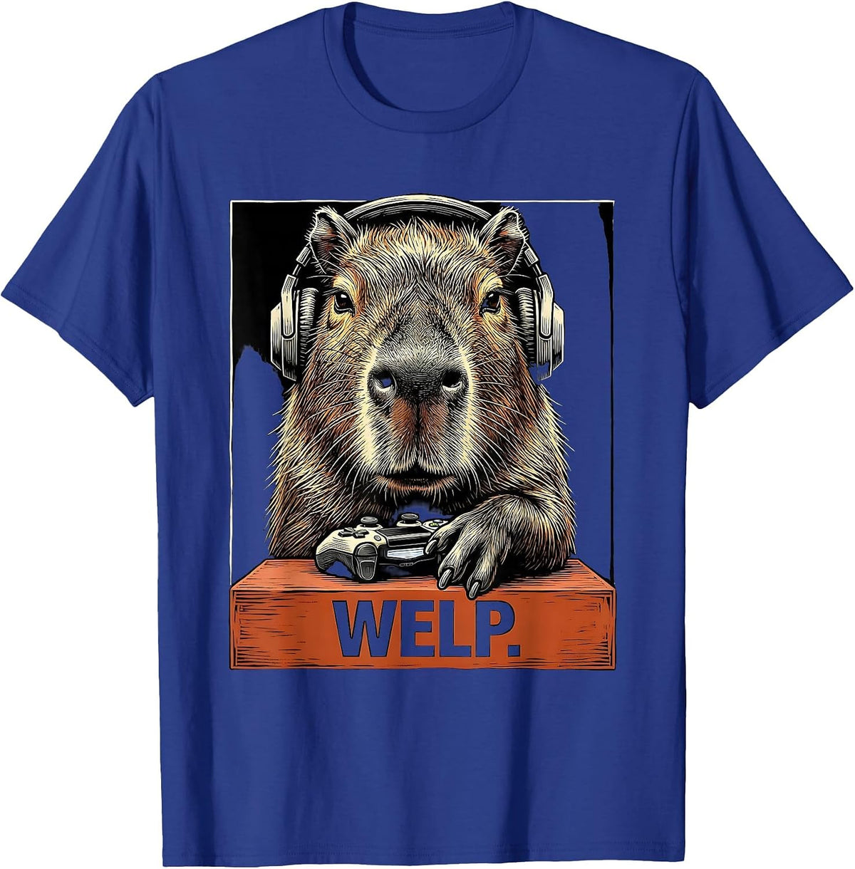Welp Funny Capybara Gamer Meme Humor Video Games T-Shirt - Royal Blue