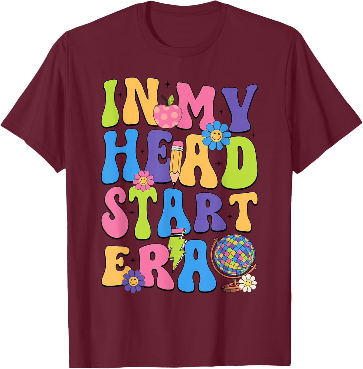 Groovy In My Head Start Era Headstart First Day Of School T-Shirt - Burgundy