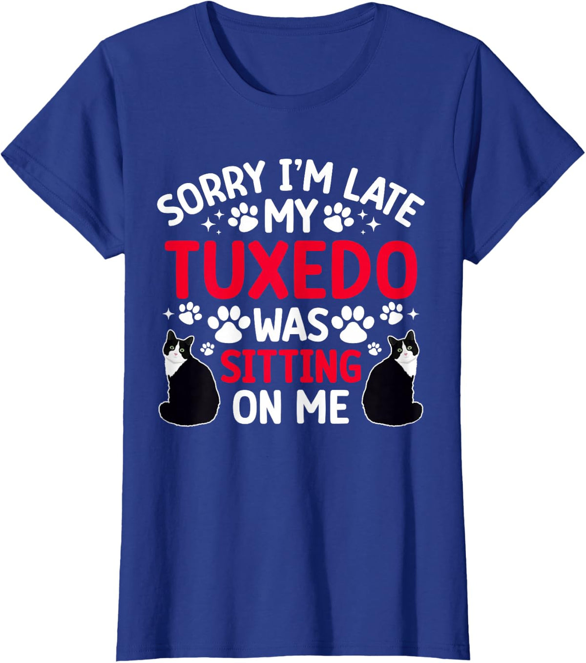 Tuxedo Cat Owner Funny Tuxedo Cat Dad Tuxedo Cat Mom T-Shirt - Royal Blue