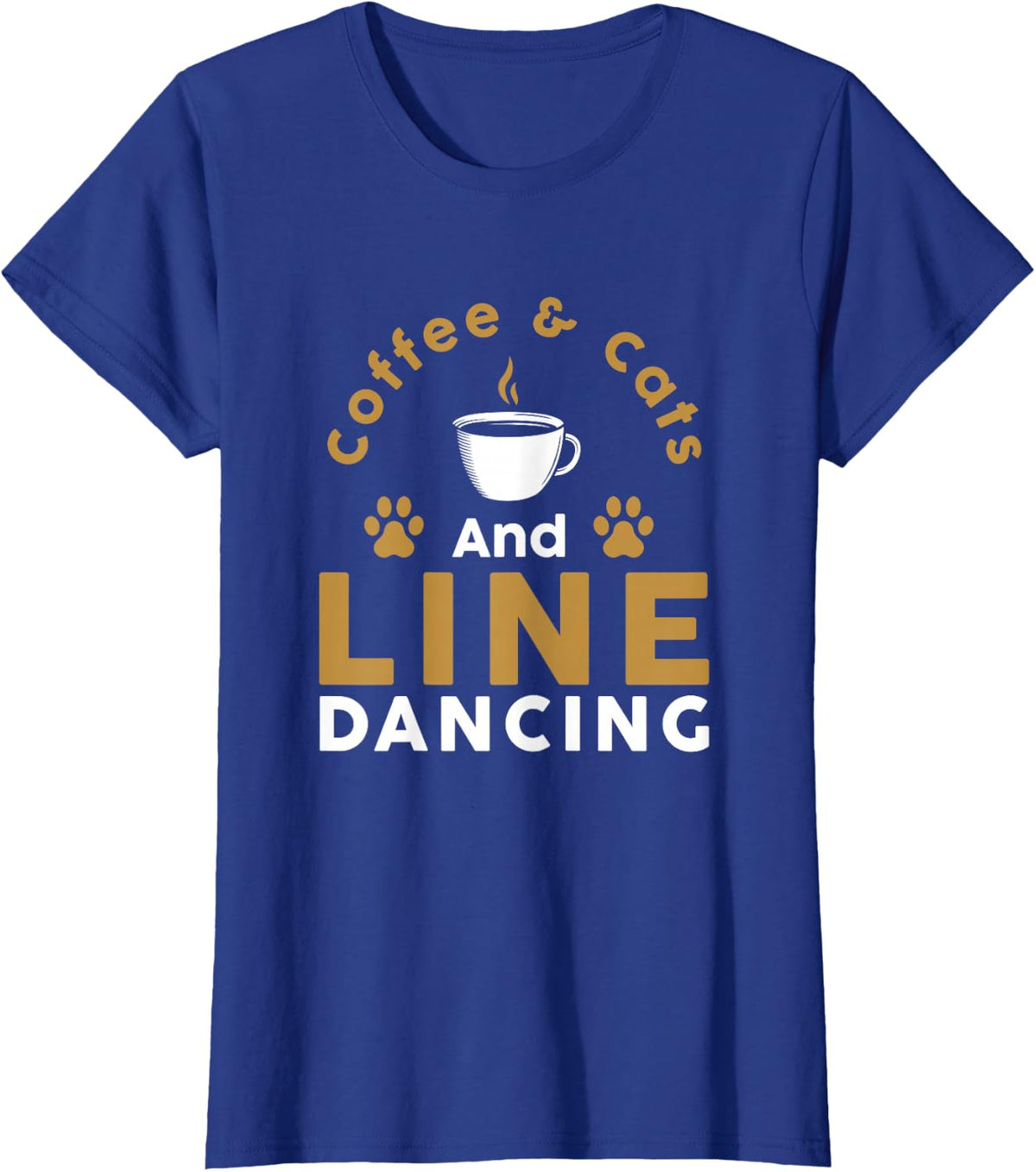 Line Dance Coffee Cats And Line Dancing Country Line Dancer T-Shirt - Royal Blue