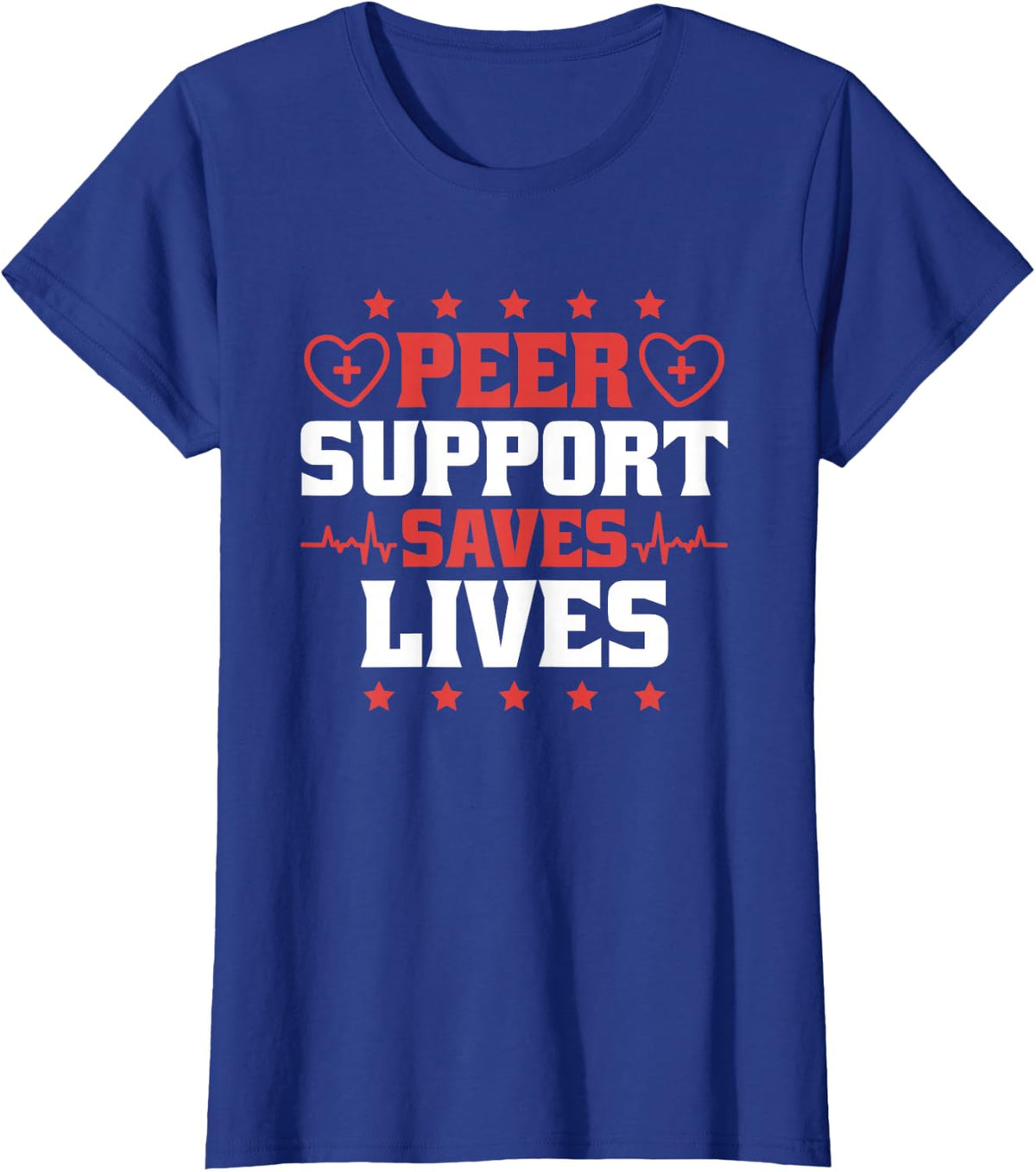 Peer Coach Peer Support Saves Lives, Peer Support Specialist T-Shirt - Royal Blue