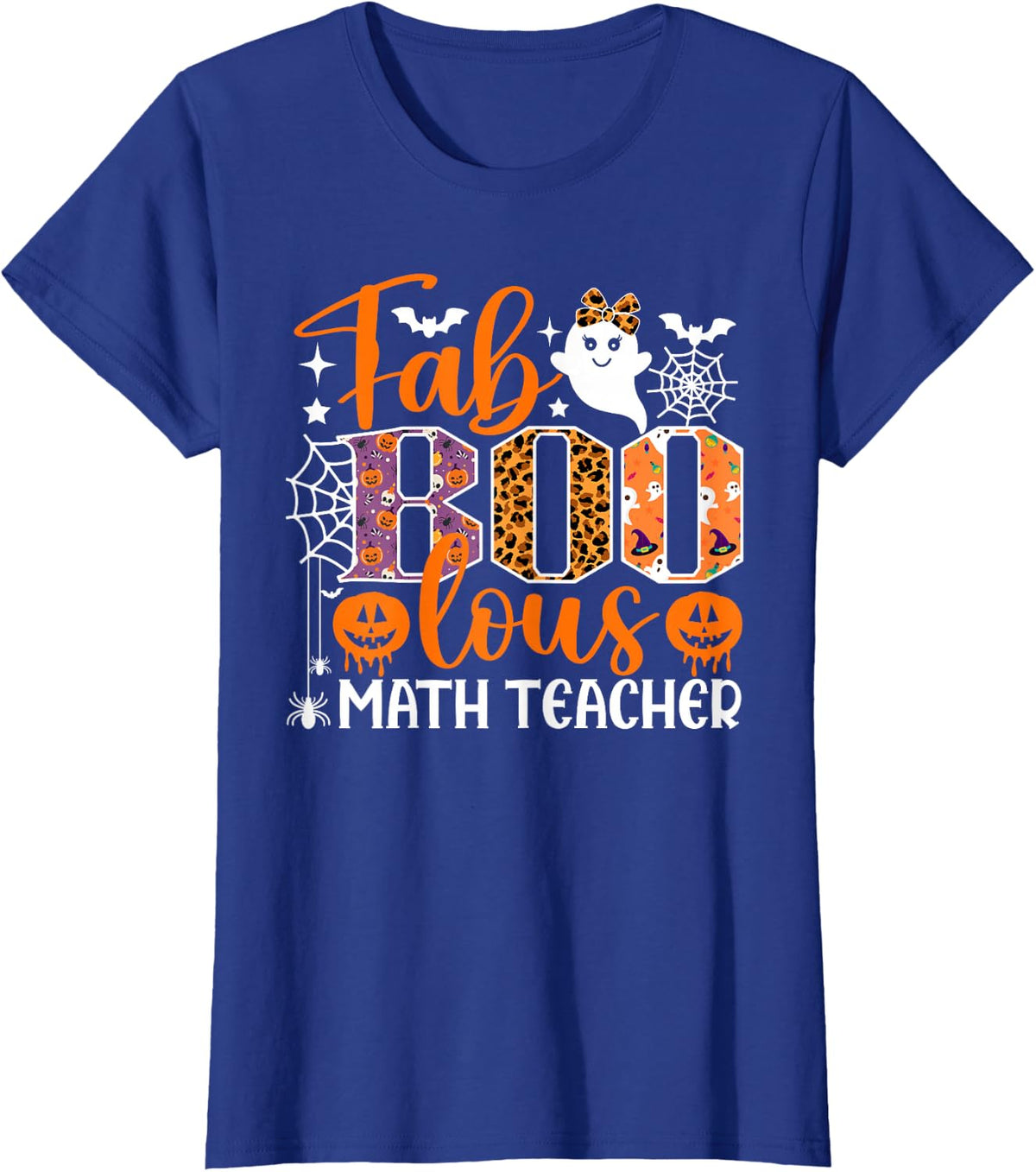 Fab Boo Lous Math Teacher Funny Ghost Halloween Costume T-Shirt - Royal Blue