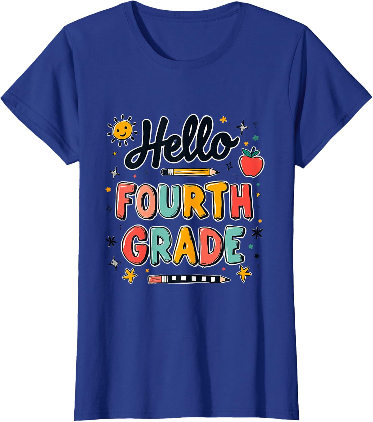 Hello Fourth Grade Classroom Fun T-Shirt - Royal Blue
