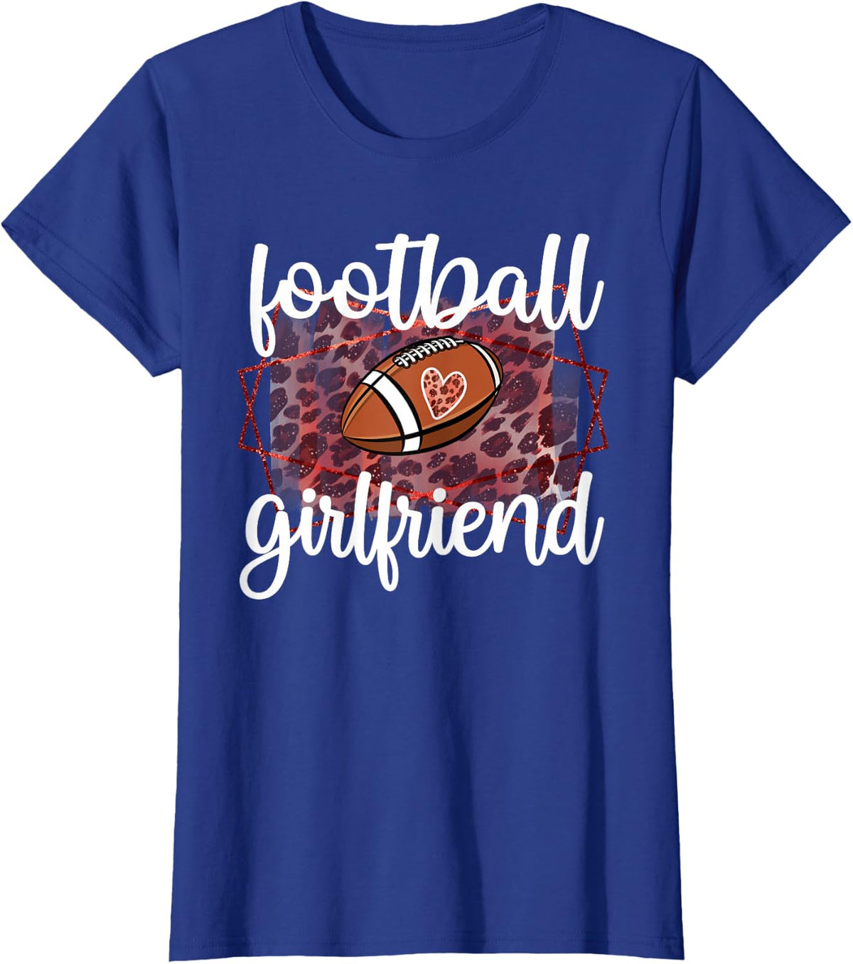 Football Girlfriend Of A Football Player Girlfriend T-Shirt - Royal Blue