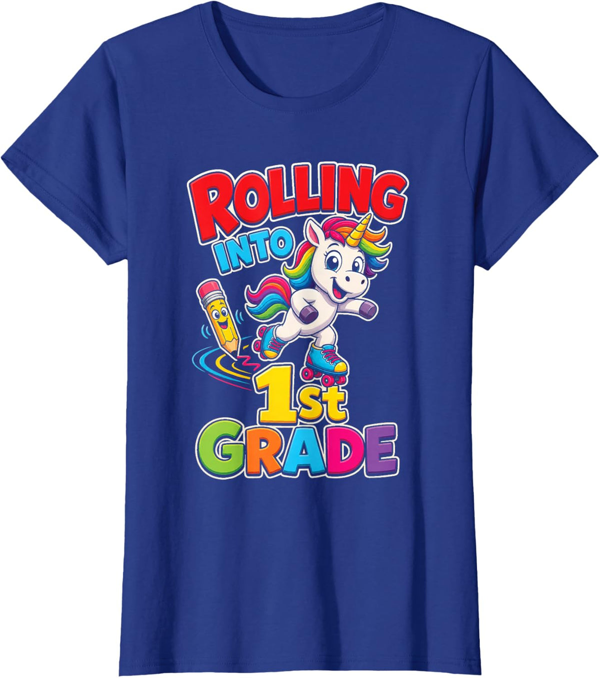 1st Grade Rolling Into First Day Unicorn Roller Skates T-Shirt - Royal Blue