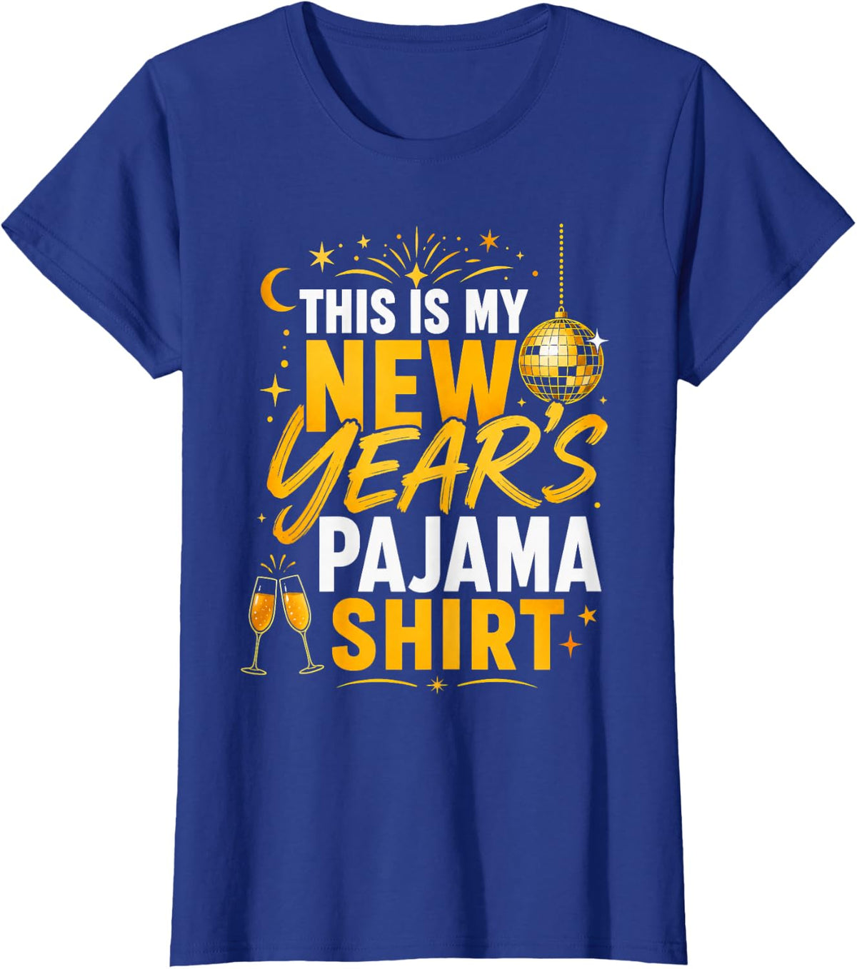 This is My New Year's Pajama Shirt Happy New Year 2027 Party T-Shirt - Royal Blue