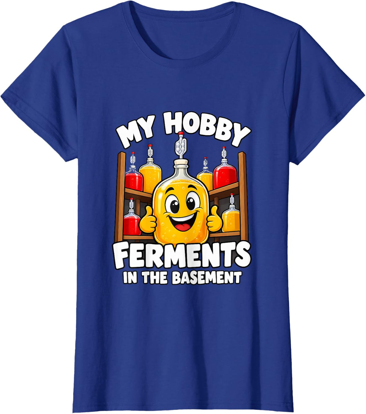 My Hobby Ferments in The Basement Beer Lover T-Shirt - Royal Blue