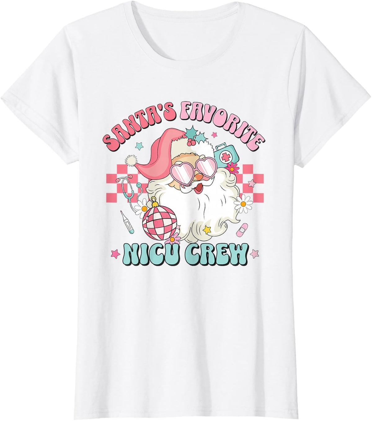 Retro Pink Christmas Neonatal Santa's Favorite NICU Nurse T-Shirt - White