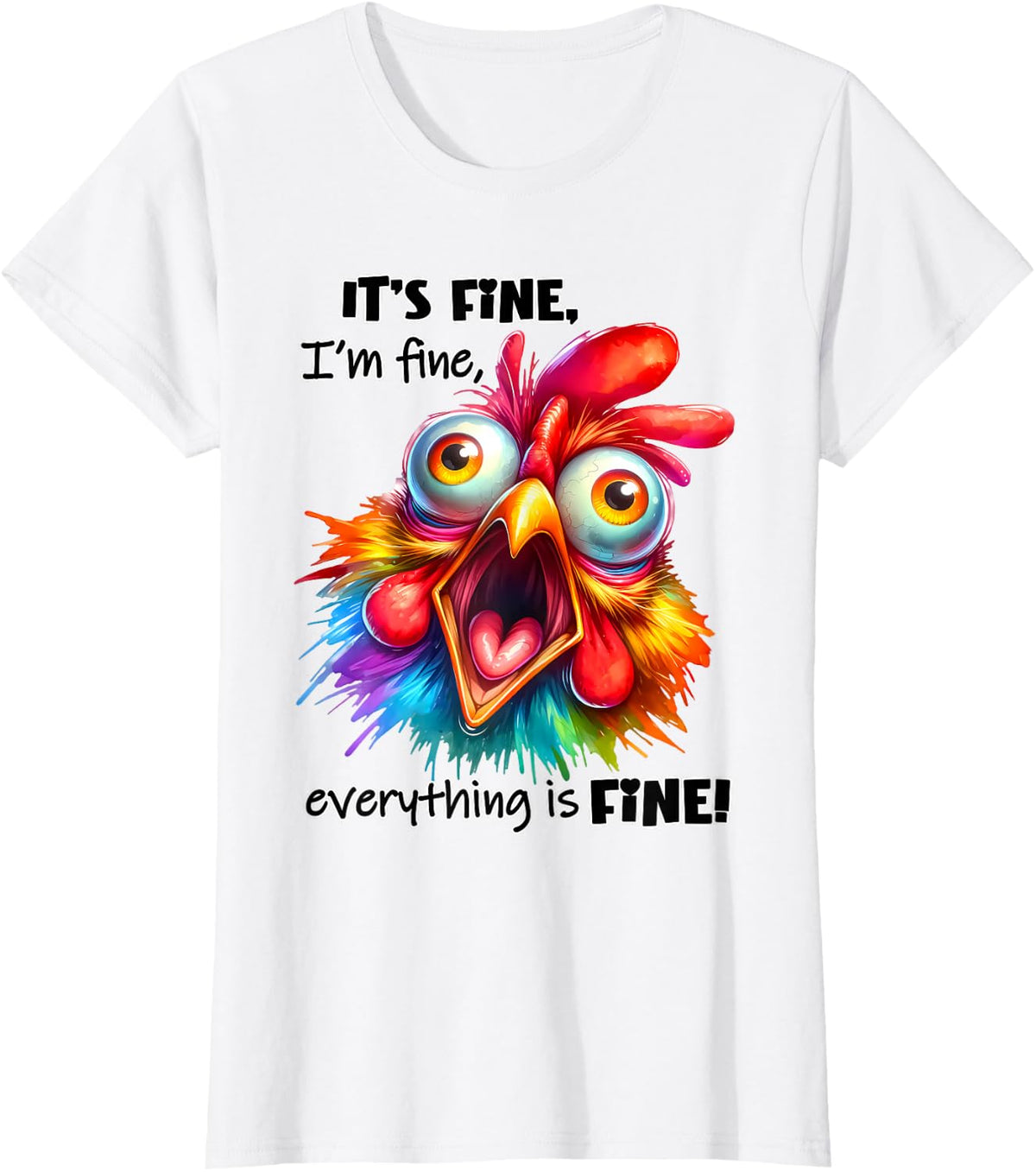 It's Alright, I'm Alright, Everything's Alright T-Shirt - White
