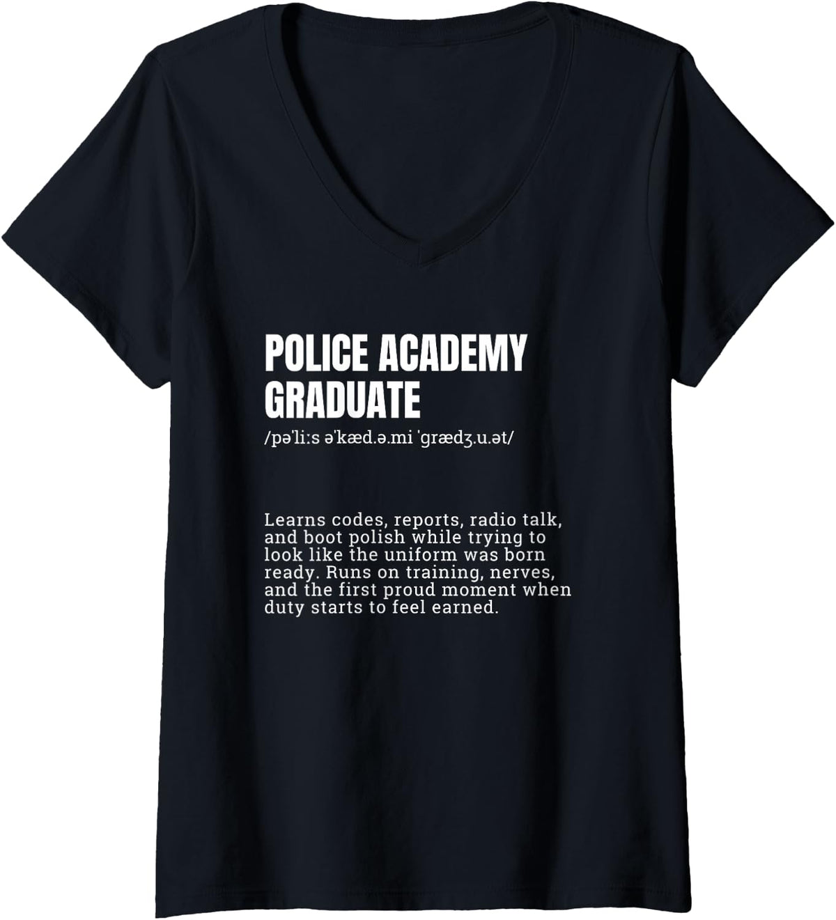Women's Police Academy Graduate Dictionary Definition V-Neck T-Shirt - Black