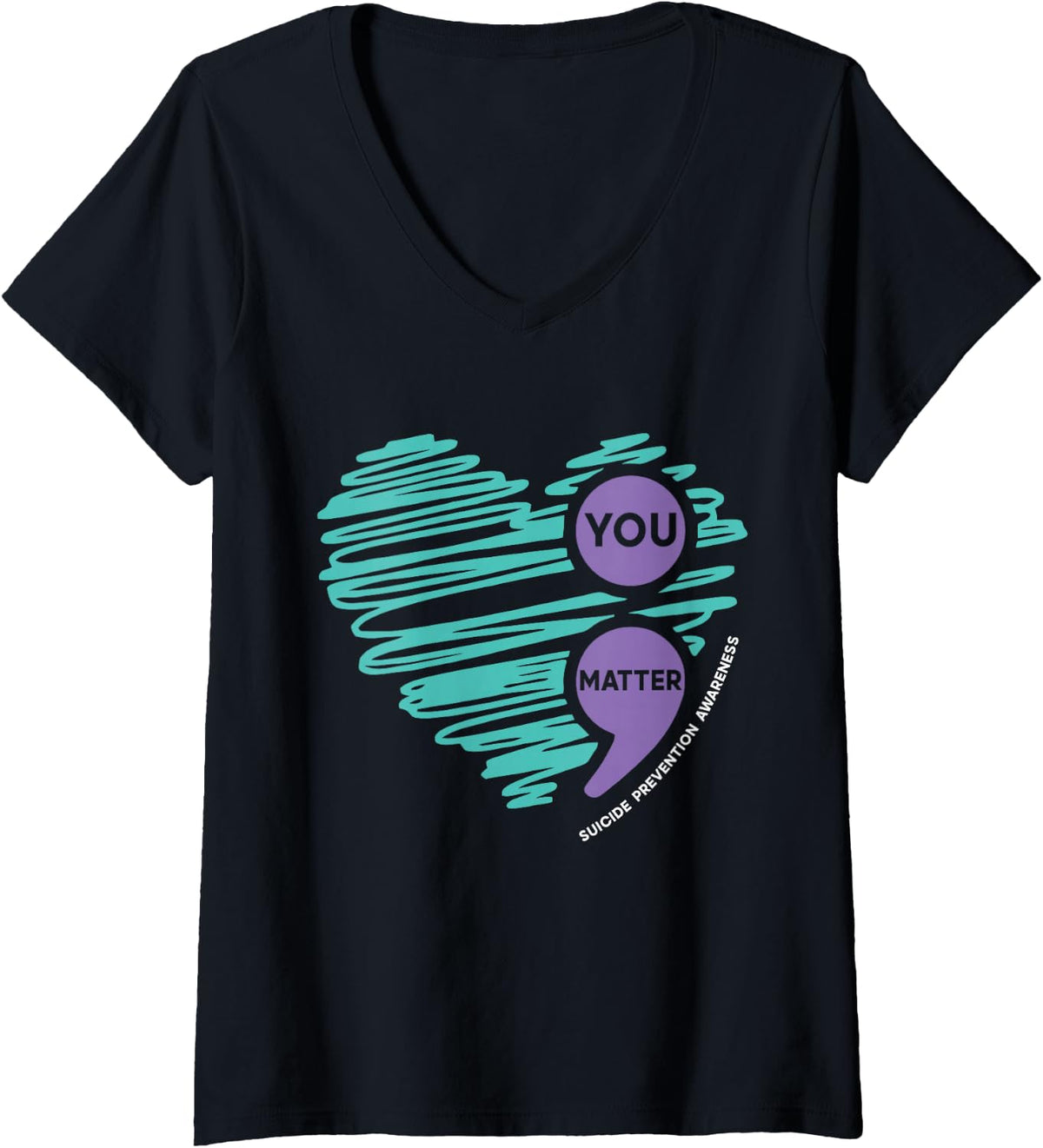Womens You Matter Semicolon Suicide Prevention Awareness Month V-Neck T-Shirt - Black