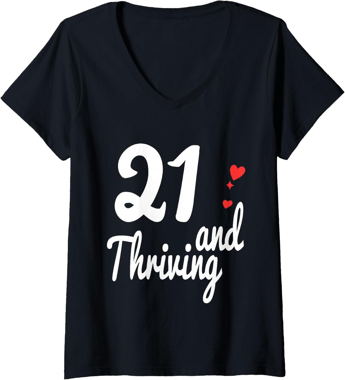 Women's 21st Birthday Shirt Turning 21 Birthday Gift Tee V-Neck T-Shirt - Black