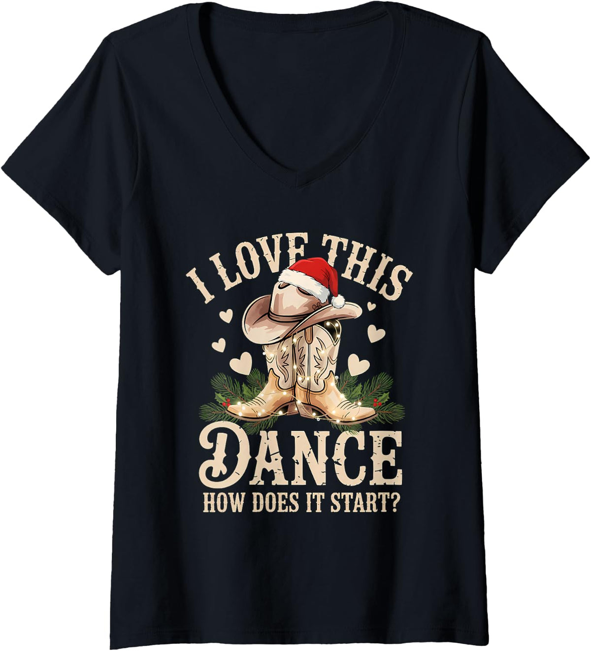 Women's I Love This Dance How Does It Start Line Dance Christmas V-Neck T-Shirt - Black