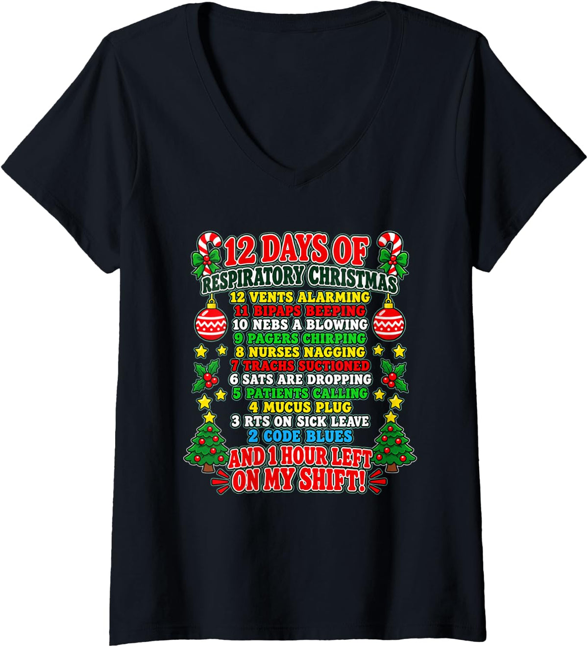 Women's 12 Days Respiratory Christmas RT Healthcare Worker Humor V-Neck T-Shirt - Black