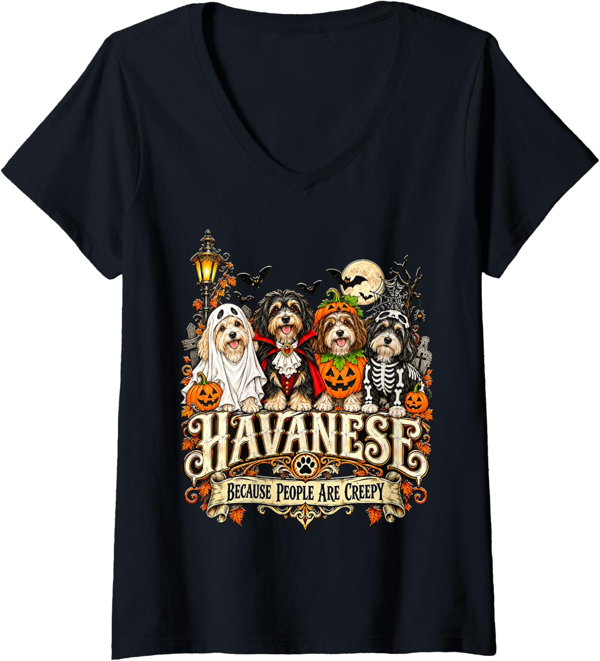 Women's Havanese Because People are Creepy V-Neck T-Shirt - Black