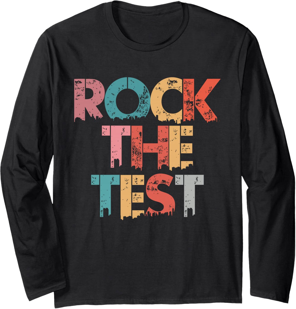 Rock The Test Vintage Teacher Test Day Testing Day Teacher Long Sleeve T-Shirt - Adult Unisex Black