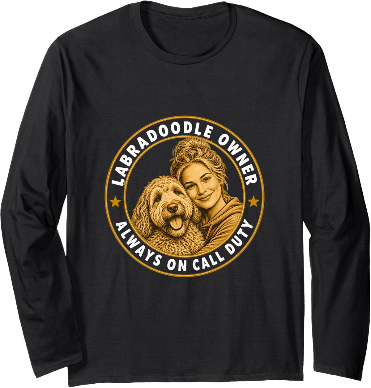 Labradoodle Owner Always on Call Duty Long Sleeve T-Shirt - Adult Unisex Black