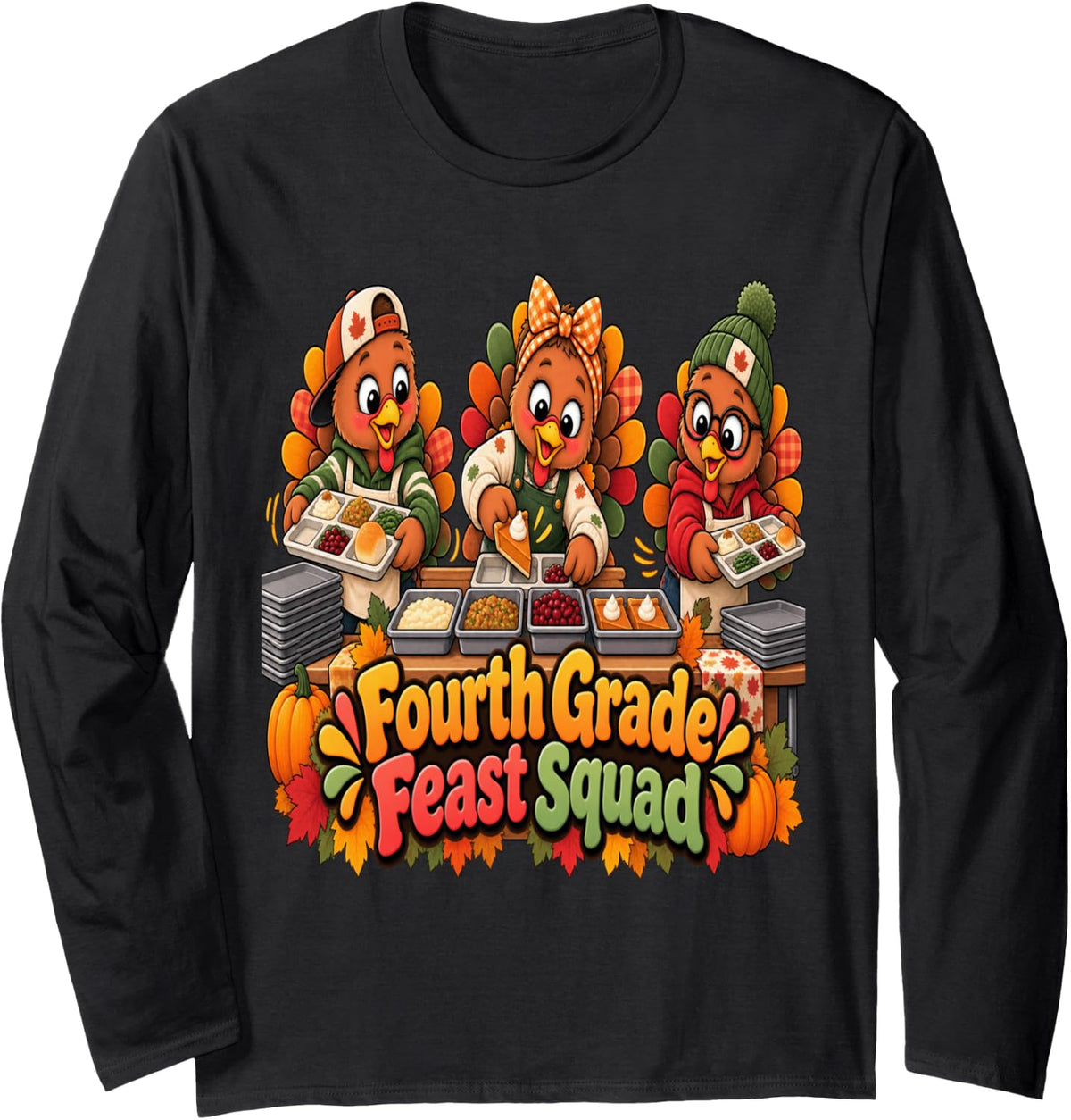 Fall Classroom Student Teacher Fourth Grade Thanksgiving Long Sleeve T-Shirt - Adult Unisex Black