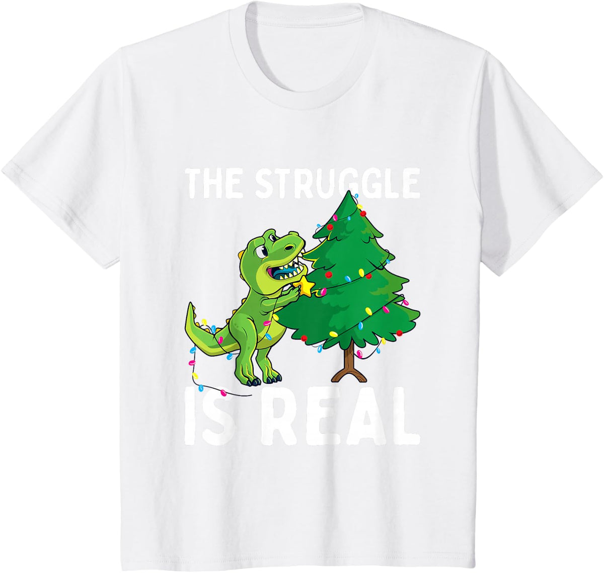 The Struggle is Real Dinosaur & X-Mas Tree Christmas T-Rex T-Shirt - White