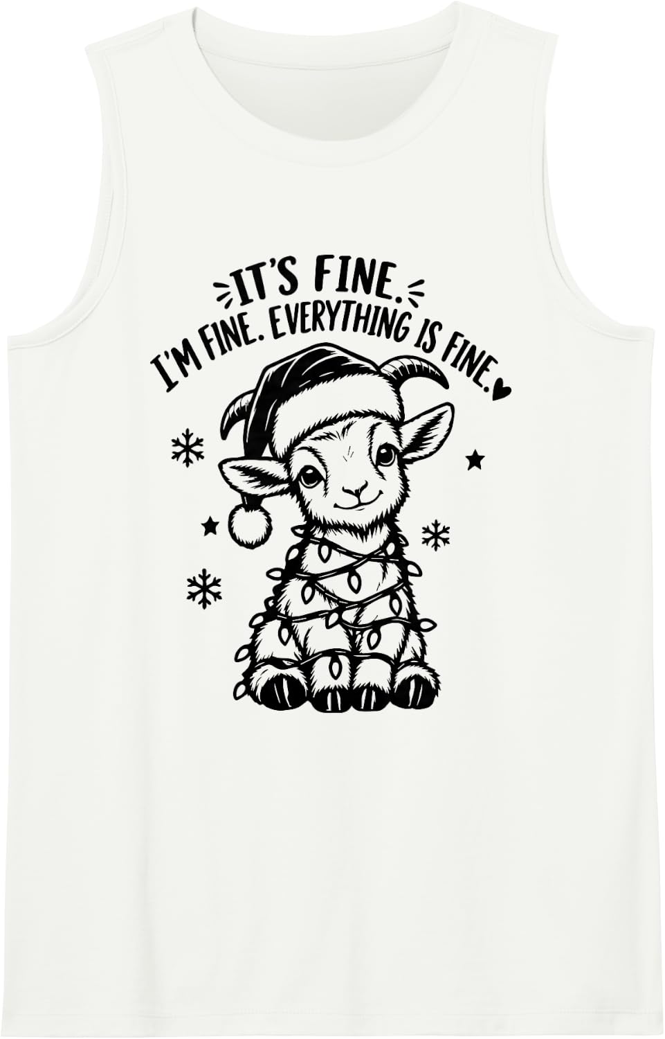 FUUNY Goat I'm fine Everything is fine Sleeveless Tank Top - White