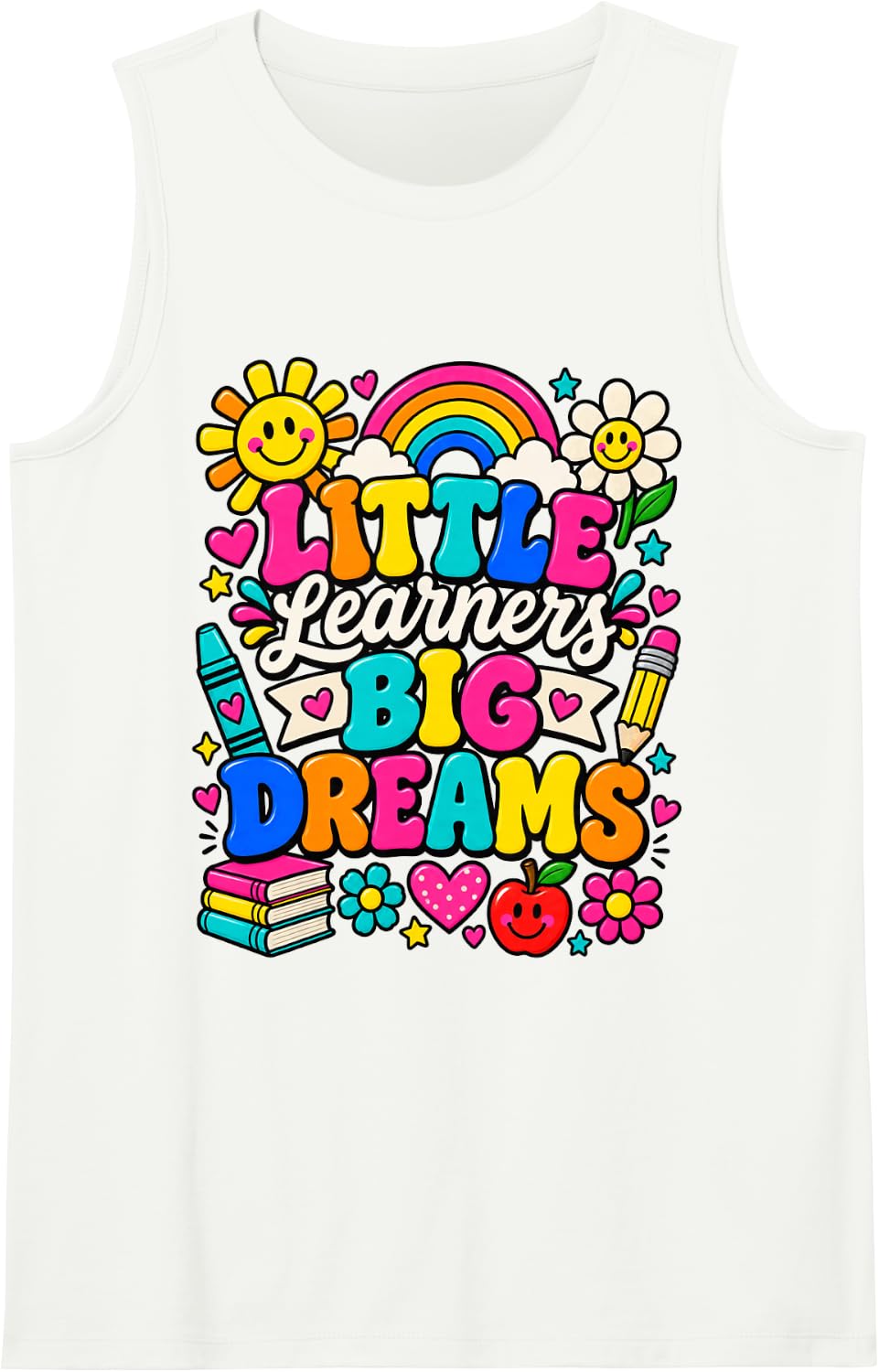 Little Learners Big Dreams Colorful Preschool Teacher Tank Top - White