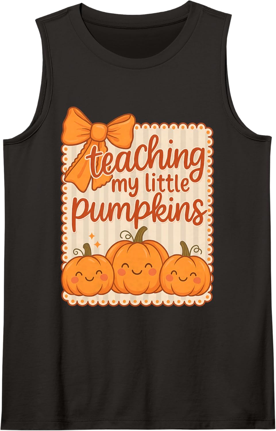 Fall Pumpkin Teacher Bow Autumn Teaching My Little Pumpkins Sleeveless Tank Top - Black