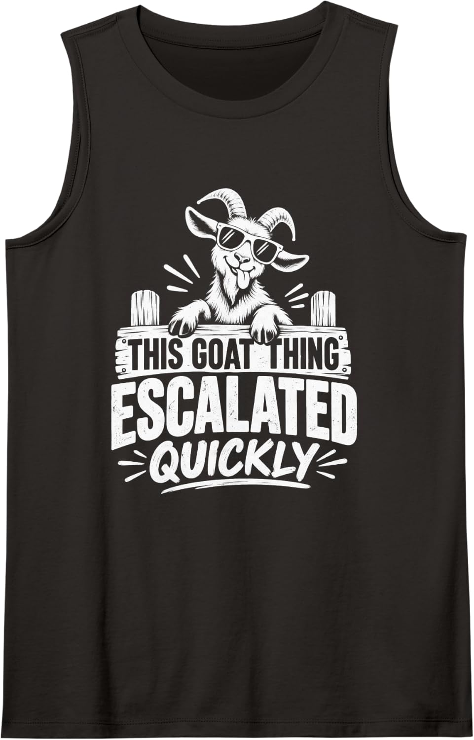Funny This Goat Thing Escalated Quickly Quirky Goats Humor Tank Top - Black
