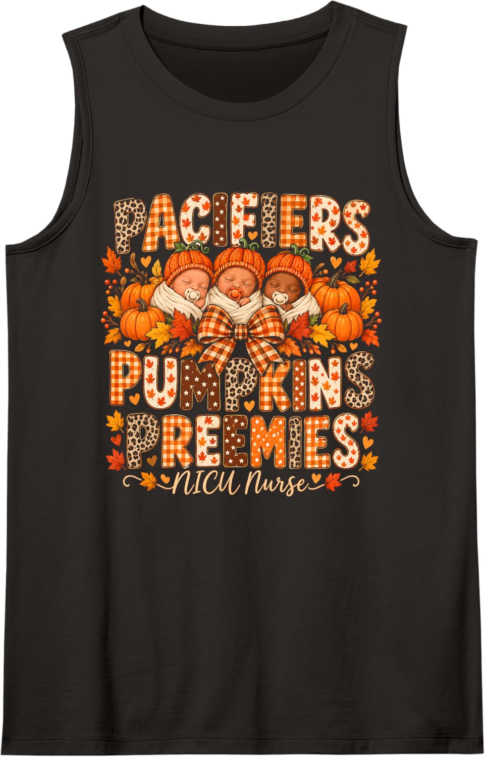 Pacifiers Pumpkins Preemies NICU Nurse Thanksgiving Sleeveless Tank Top - Black