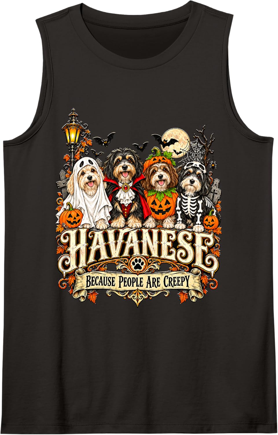 Havanese Because People are Creepy Sleeveless Tank Top - Black
