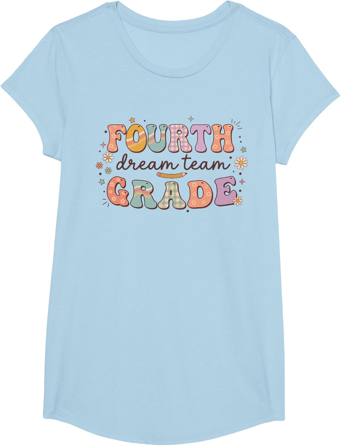 Fun 4th Grade Teacher Shirt, Fourth Grade Dream Team T-Shirt - Girls Baby Blue