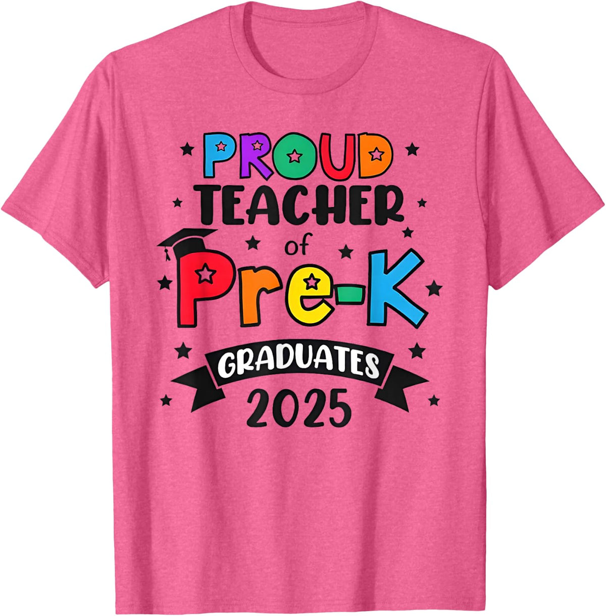 funny graduation proud teacher of pre-k graduates student T-Shirt - Pink Heather