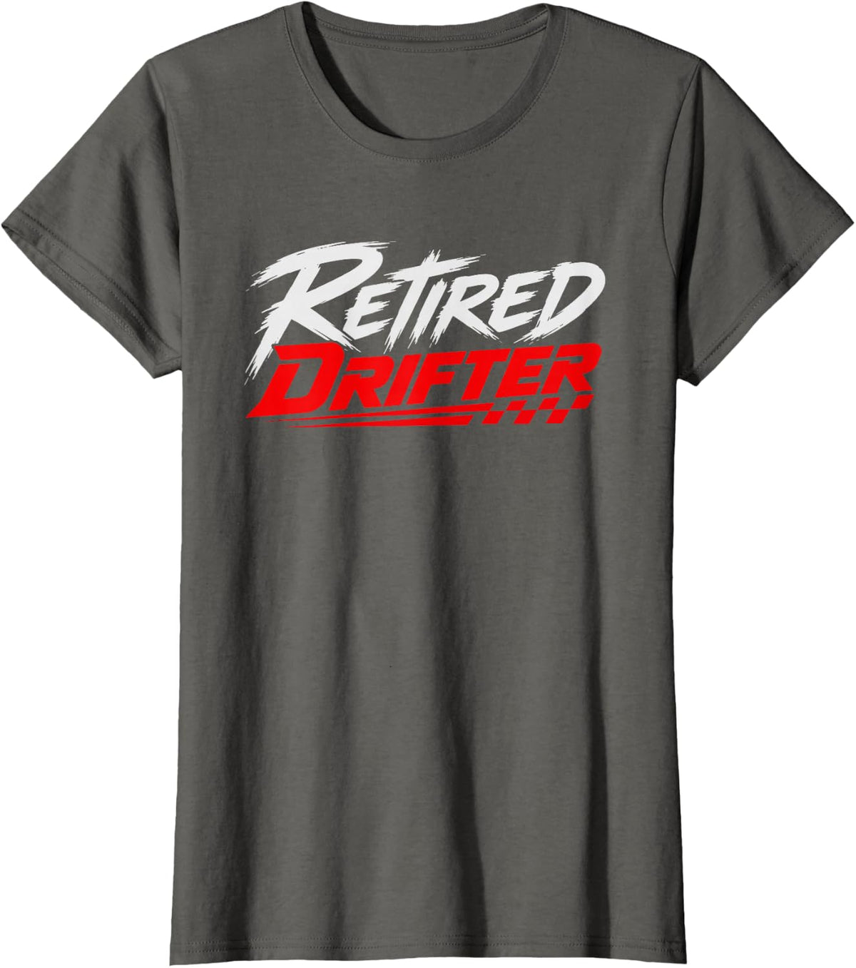 Retired Car Guy Who Finally Has Time Drift Every Single T-Shirt - Asphalt Grey